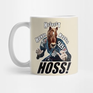 BJJ Honor Hespect Hussle Hoss! Mug